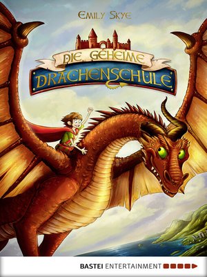 cover image of Die geheime Drachenschule